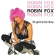 Robin Fox - It's Gonna Be Okay